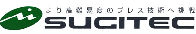  株式会社スギテック | より高難易度のプレス技術へ挑戦